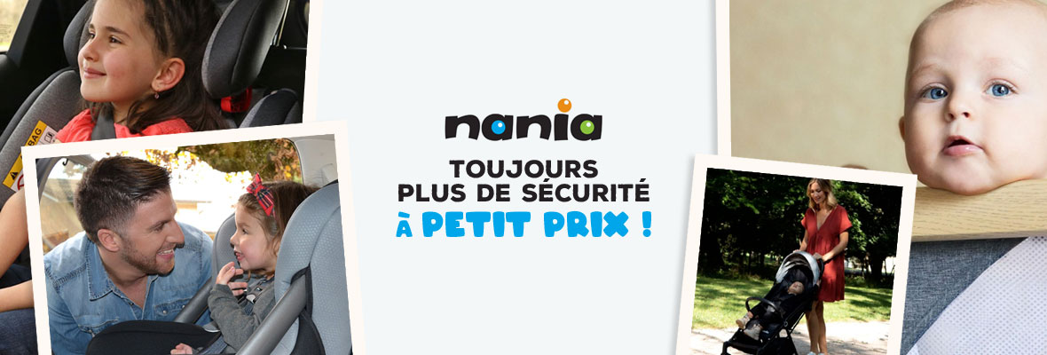 Nania au meilleur prix sur allobébé