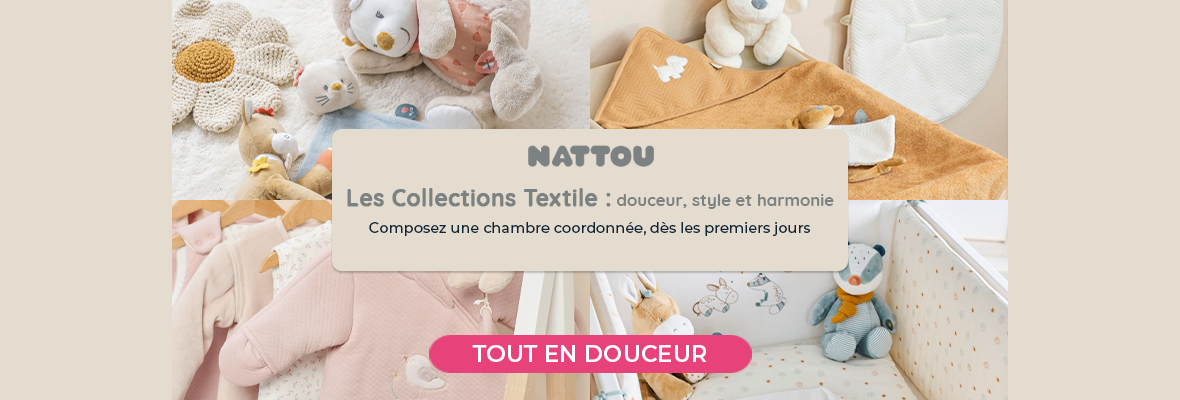 Focus sur les collections textile Nattou