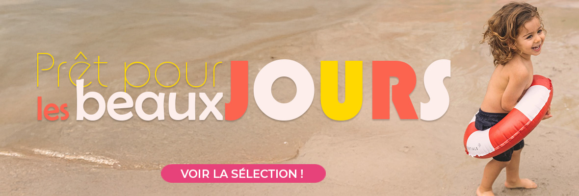 Prêt pour les beaux jours