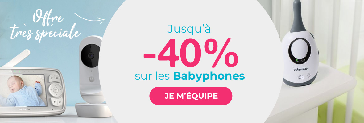 Offres très spéciales - jusqu'à -40% sur la gamme écoute-bébé