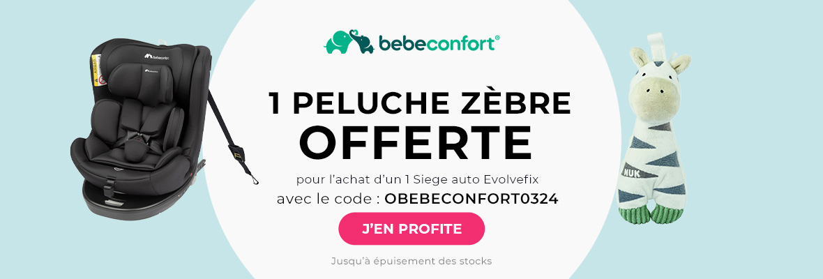Bebeconfort : Siege auto Evolvefix = peluche zèbre offert 