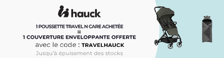 Hauck : 1 poussette Travel N Care achetée = 1 couverture enveloppante offerte