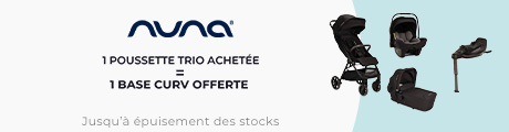 Nuna - 1 poussette trio achetée = 1 base CURV offerte 