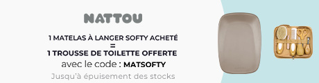 Nattou : Un matelas softy Nattou = une trousse de toilette offerte