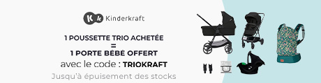 Kinderkraft : Une poussette trio acheté = Un porte bébé offert