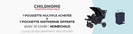 Chidlhome : Une poussette multiple achetée = Une pochette repas isotherme offerte