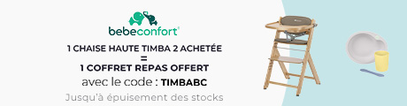 Bebeconfort : Une chaise haute Timba 2 acheté = Un coffret repas nomade offert