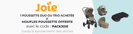 Joie : Un pack poussette acheté = Une paire de moufles Poussettes offerte