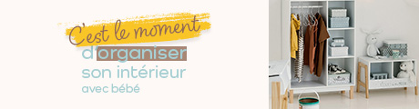 Moment d'organiser son intérieur avec bébé