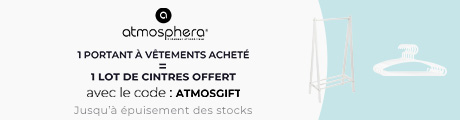 Atmosphera : Un portant à vêtement acheté = Un jeu de cintre offert