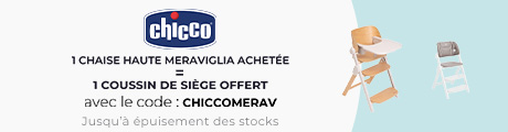 Chicco : Une chaise haute Meraviglia acheté = Un coussin de siège offert