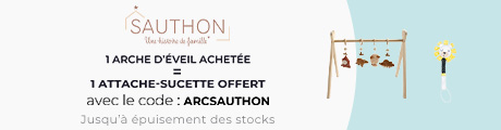 Sauthon : Une arche Sauthon acheté = Un attache sucette Pluche et Pompom offert