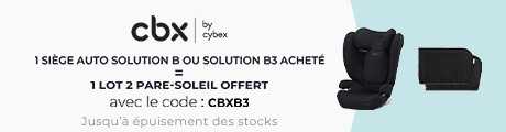 CBX : Un siège auto Solution B ou Solution B3 acheté = un lot de 2 pare-soleil offert