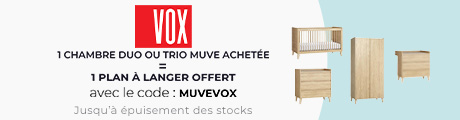 Vox : Chambre duo ou trio Muve = Plan à langer offert