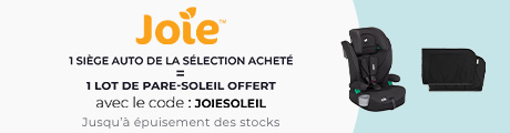 Joie : Un siège auto de la sélection acheté = Un lot de pare soleil offert