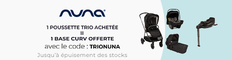 Nuna : une poussette trio achetée = Une Base CURV offerte 