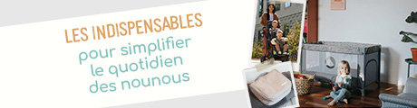 Les indispensables des nounous au quotidien