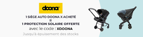 Doona : Un siège auto Doona X acheté = Une protection soleil offerte