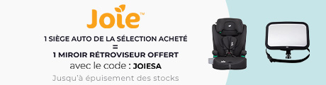Joie : 1 siège auto de la sélection acheté = 1 miroir de voiture offert 