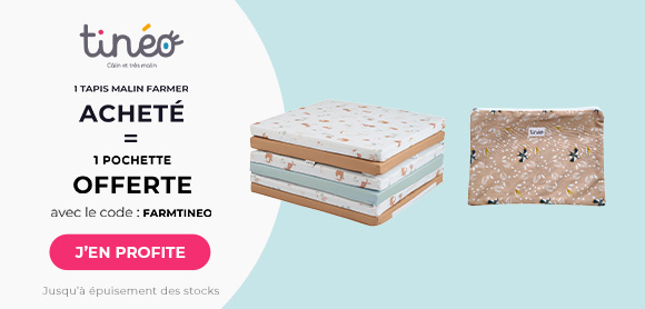 Un tapis malin Farmer acheté = une pochette Tinéo offerte