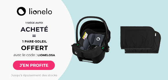 Lionelo : Un siège auto acheté = Un pare soleil offert