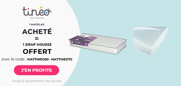 Tinéo : Un matelas acheté = Un drap housse offert 